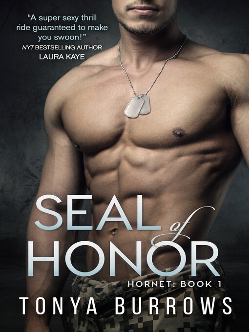 Title details for SEAL of Honor by Tonya Burrows - Wait list